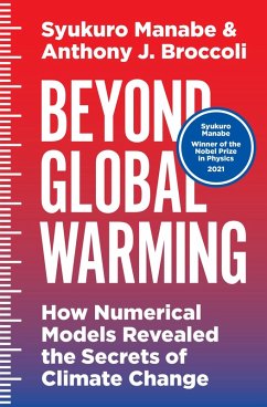 Beyond Global Warming (eBook, ePUB) - Manabe, Syukuro; Broccoli, Anthony J.