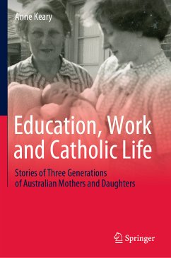 Education, Work and Catholic Life (eBook, PDF) - Keary, Anne