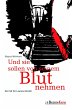 Und sie sollen von seinem Blut nehmen /... - Bild 1