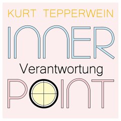 Inner Point - Verantwortung (MP3-Download) - Tepperwein, Kurt