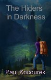 The Hiders In Darkness (eBook, ePUB)