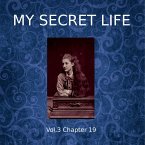 My Secret Life, Vol. 3 Chapter 19 (MP3-Download)