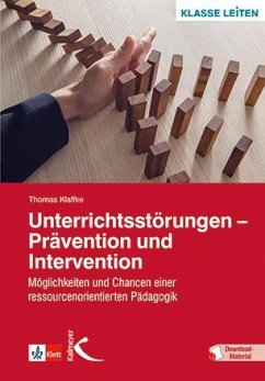 Unterrichtsstörungen - Prävention und Intervention - Klaffke, Thomas