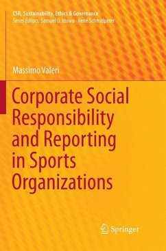 Corporate Social Responsibility and Reporting in Sports Organizations - Valeri, Massimo
