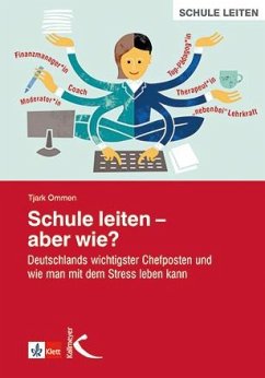 Schule leiten - aber wie? - Ommen, Tjark