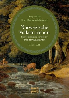 Norwegische Volksmärchen I und II - Moe, Jörgen;Asbjørnsen, Peter Christen