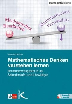 Mathematisches Denken verstehen lernen - Müller, Adelheid