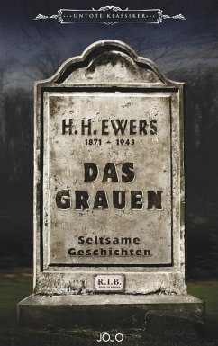 Das Grauen - Ewers, H. H.