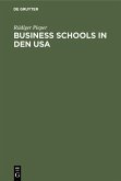 Business schools in den USA (eBook, PDF)