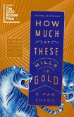How Much of These Hills Is Gold (eBook, ePUB)