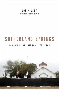 Sutherland Springs (eBook, ePUB) - Holley, Joe