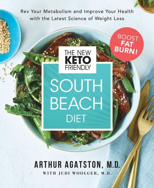 The New Keto-Friendly South Beach Diet (eBook, ePUB) The New Keto-Friendly South Beach Diet (eBook, ePUB)
