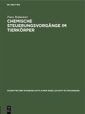 Chemische Steuerungsvorgänge im Tierkörper (eBook, PDF)