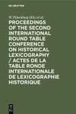 Proceedings of the Second International Round Table Conference on Historical Lexicography / Actes de la Table Ronde Internationale de Lexicographie Historique (eBook, PDF)