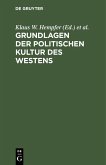Grundlagen der politischen Kultur des Westens (eBook, PDF)