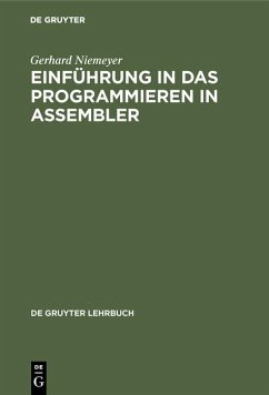 Einführung in das Programmieren in ASSEMBLER (eBook, PDF) - Niemeyer, Gerhard