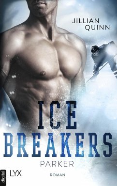Ice Breakers - Parker (eBook, ePUB) - Quinn, Jillian