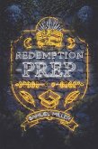 Redemption Prep (eBook, ePUB)