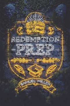Redemption Prep (eBook, ePUB) - Miller, Samuel