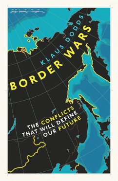 Border Wars (eBook, ePUB) - Dodds, Klaus