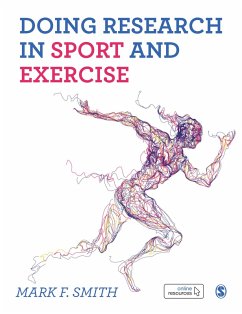 Doing Research in Sport and Exercise (eBook, ePUB) - Smith, Mark