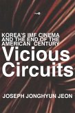 Vicious Circuits (eBook, ePUB)