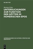 Untersuchungen zur Funktion der Götter im homerischen Epos (eBook, PDF)