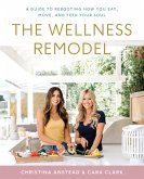 The Wellness Remodel (eBook, ePUB)