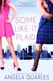 Some Like it Plaid (eBook, ePUB) Some Like it Plaid (eBook, ePUB)