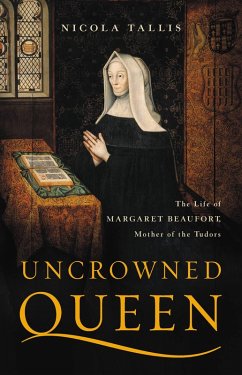 Uncrowned Queen (eBook, ePUB) - Tallis, Nicola