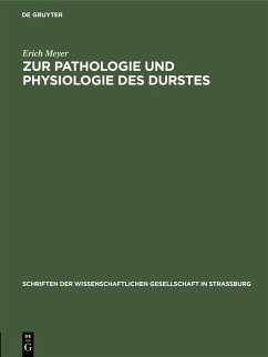 Zur Pathologie und Physiologie des Durstes (eBook, PDF) - Meyer, Erich