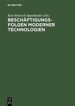 Beschäftigungsfolgen moderner Technologien (eBook, PDF)