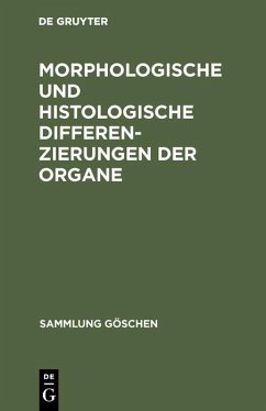 Cover Morphologische und histologische Differenzierungen der Organe (eBook, PDF)