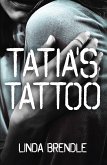 Tatia's Tattoo (eBook, ePUB)