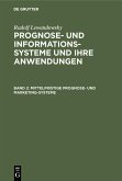 Mittelfristige Prognose- und Marketing-Systeme (eBook, PDF)