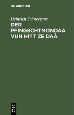 Cover Der Pfingschtmondaa vun hitt ze Daâ (eBook, PDF)