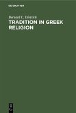 Tradition in Greek Religion (eBook, PDF)