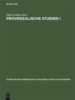 Provenzalische Studien I (eBook, PDF) - Schultz-Gora, Oskar