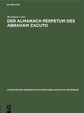 Der Almanach perpetum des Abraham Zacuto (eBook, PDF)