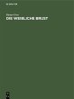 Die weibliche Brust (eBook, PDF) - Bild 1