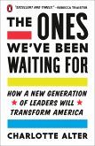 The Ones We've Been Waiting For (eBook, ePUB)