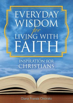 Cover Everyday Wisdom for Living with Faith (eBook, ePUB)