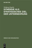 Synergie als strategisches Ziel der Unternehmung (eBook, PDF)