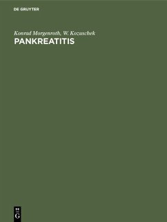 Pankreatitis (eBook, PDF) - Morgenroth, Konrad; Kozuschek, W.