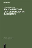 Solidarität mit den Leidenden im Judentum (eBook, PDF)