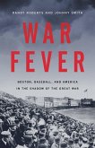 War Fever (eBook, ePUB)