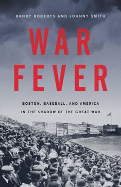 War Fever (eBook, ePUB) - Roberts, Randy; Smith, Johnny