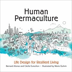 Human Permaculture (eBook, ePUB) - Alonso, Bernard; Guiochon, Cécile
