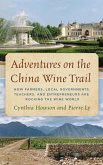 Adventures on the China Wine Trail
