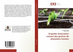 Enquète maturation cuisson des graines de phaseolus lunatus - Messou, Tchumou;Tano, Kablan